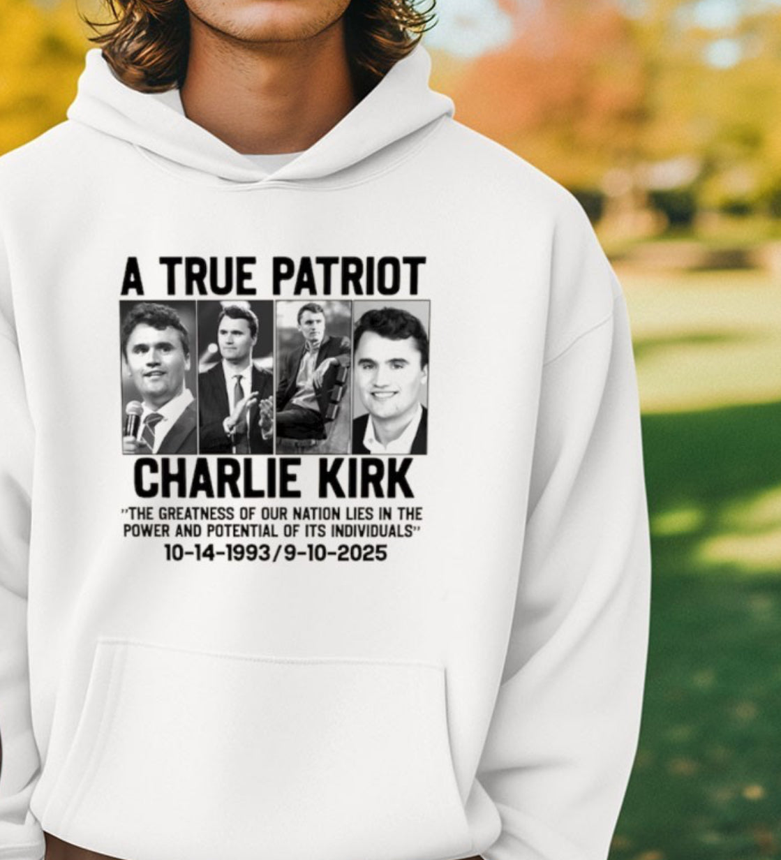 Charlie Kirk Hoodie - A TRUE PATRIOT