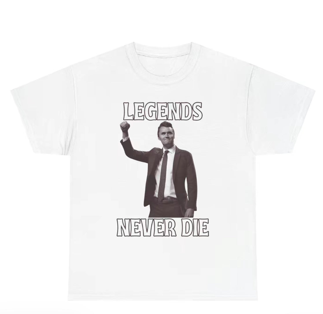 Charlie Kirk - Legends Never die